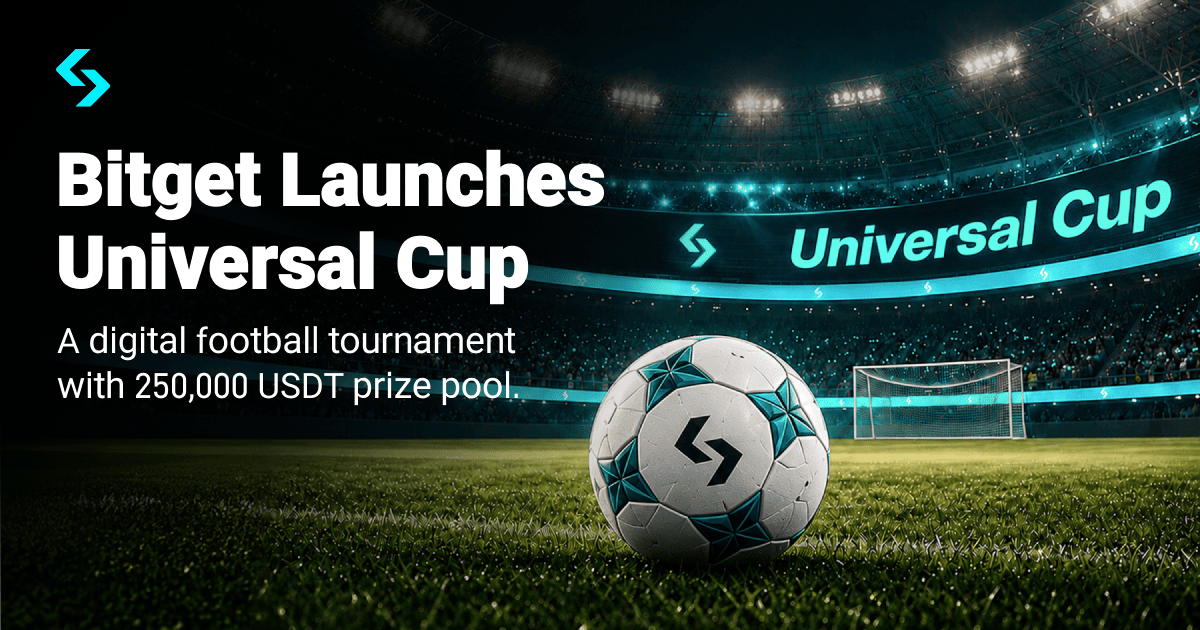 Bitget Launches $250K USDT Universal Cup Football-Themed Trading Competition