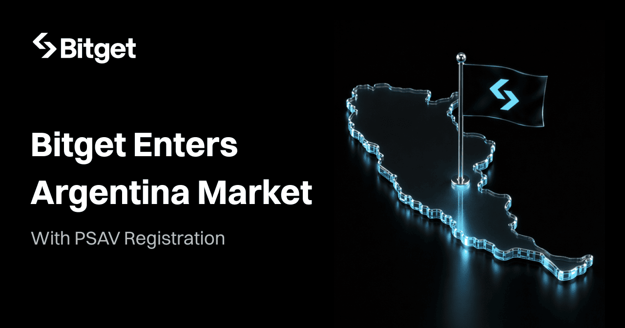Bitget Secures PSAV Registration in Argentina, Expanding Latin American Crypto Footprint
