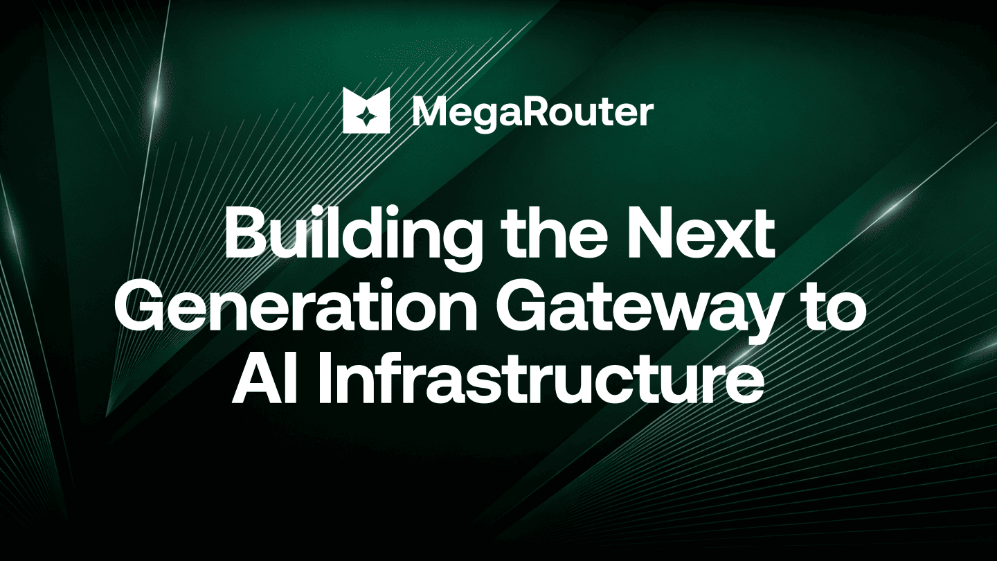 MegaRouter's AI Gateway: 200+ Models, One API for Enterprise