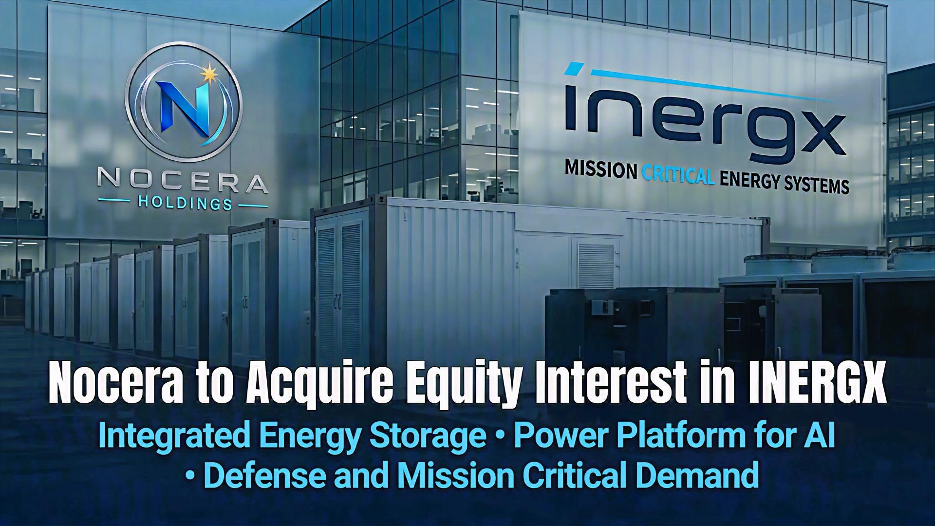 Nocera Acquires Stake in INERGX to Target AI Energy Infrastructure Growth