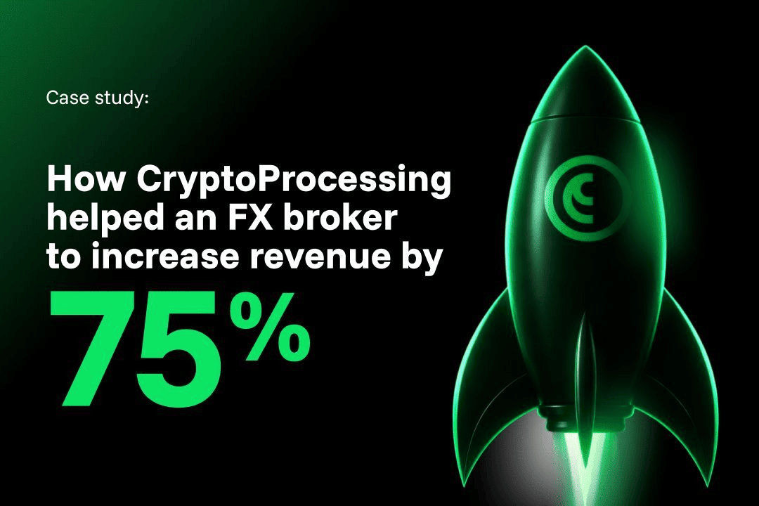 Payment System Upgrades Drive 75% Revenue Growth for FX Brokers, CryptoProcessing Data Shows